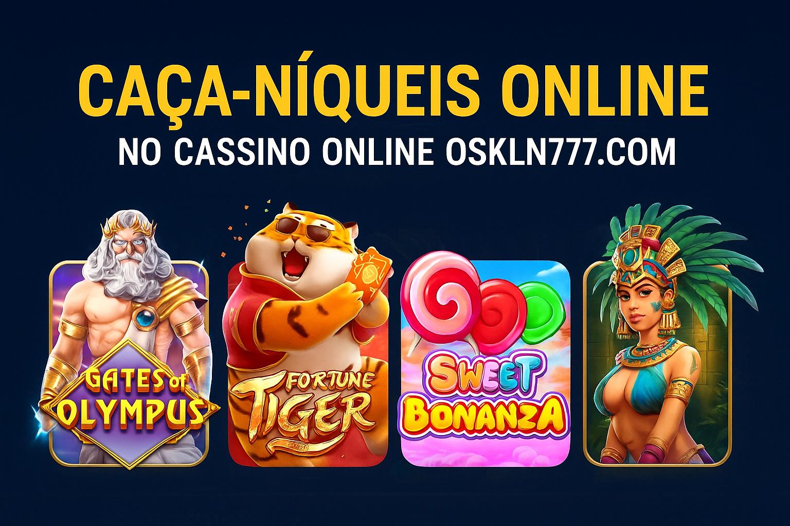 Explore o mundo das slot machines no OSKLEN777.COM Casino